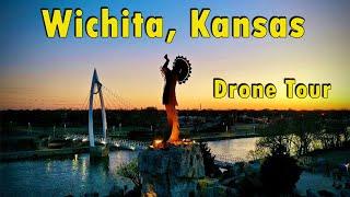 Wichita, Kansas - Drone Tour