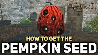 Tainted Grail - How To Find Pumpkin Seeds For The Pumpkin Peril Quest