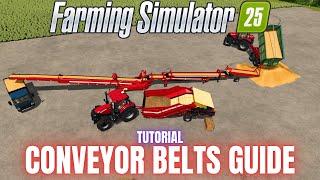 CONVEYOR BELTS GUIDE - TUTORIAL - Farming Simulator 25