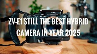 ZVE-1 STILL THE BEST HYBRID CAMERA IN 2025