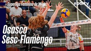 OSASCO 1 X 3 SESC-FLAMENGO |  MELHORES MOMENTOS | SUPERLIGA DE VÔLEI FEMININO | sportv