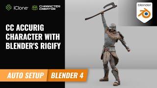 CC AccuRig Character with Blender's Rigify | Character Creator 4 Tutorial