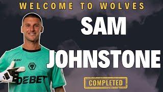 WELCOME TO WOLVES ️ SAM JOHNSTONE | Transfer Complete DETAILS & OPINION