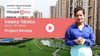 Paras Tierea | Project Review | KnowYourHouse by HouseEazy #parastierea  #projectreview #proptech