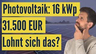 Lohnt sich eine Photovoltaikanlage? Berechnung am konkreten Beispiel #Teil1