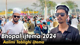 Alimi Tablighi Ijtema Bhopal 2024 / Bhopal Tablighi Ijtema 2024 #trending #bhopalijtema