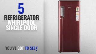 Top 10 Refrigerator Whirlpool Single Door [2018]: Whirlpool 215 L 4 Star Direct-Cool Single-Door