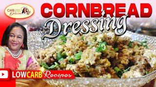 KETO CORNBREAD DRESSING | Low Carb Recipe | Stuffing