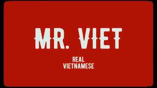 MR.VIET - Real Vietnamese