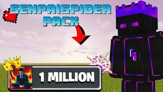 SenpaiSpider 1 Million Texture Pack |In PE|  @SenpaiSpider‬