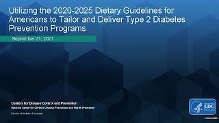 Dietary Guidelines for Americans (GDAs) 2020-2025