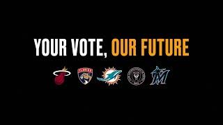 Your Vote, Our Future: A South Florida sports initiative