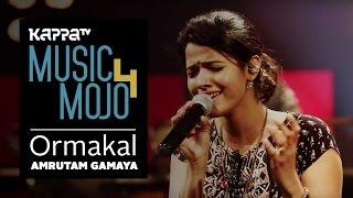 Ormakal - Amrutam Gamaya - Music Mojo Season 4 - KappaTV