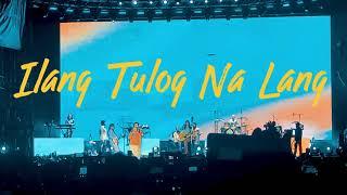 Ilang Tulog Na Lang / Bibingka  / Make It With You  - Ben&Ben (Homecoming Concert 2022 Manila)