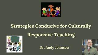 CULTURALLY SUSTAINING PEDAGOGY - STRATEGIES