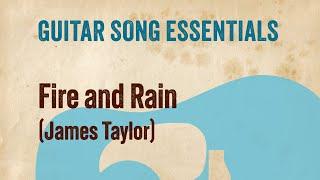 Fire and Rain (James Taylor)—Guitar Song Essentials