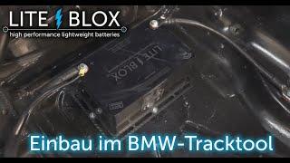 Einbau & Inbetriebnahme einer LITE BLOX im BMW E30 Tracktool