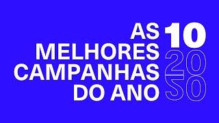 Criativos elegem as 10 melhores campanhas de 2020