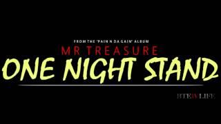 ONE NIGHT STAND BY MR TREASURE