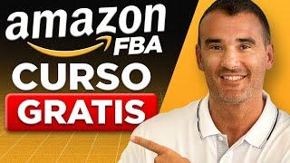 Curso GRATIS Cómo Vender en AMAZON FBA 2025 para Principiantes