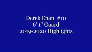 Derek Chan Senior Highlights 2019-2020