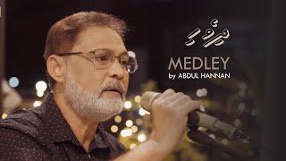 Abdul Hannan Medley | Dhivehi Songs + | Yeh Haseen Vadiyan (Hindi) and more...