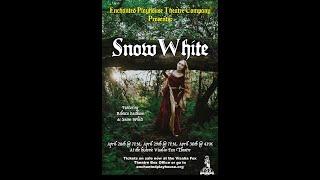 Snow White- At The Enchanted Playhouse (Featuring Rebecca Eastham)