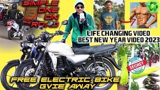 Simple One + Electric Bike Give Away to Subscribers | Life Changing Video | Your Success in 2023