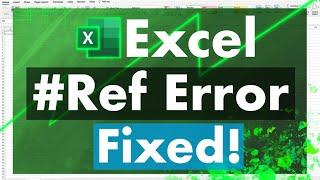 How to fix a #Ref ERROR in Excel