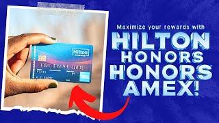 Unlock Amazing Rewards with the Hilton Honors Amex Card! | Schism Credit Cards Review