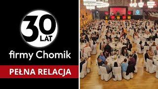 Pełna relacja z 30-lecia firmy Chomik