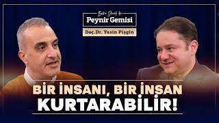 İnsanın Derdi Olmalı! | Bekir Develi ile Peynir Gemisi | Yasin Pişgin