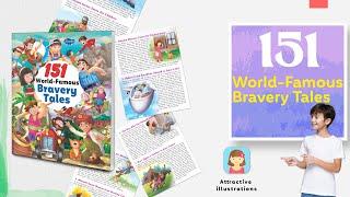 151 World Famous Bravery Tales