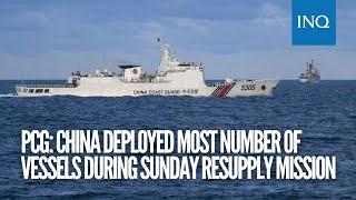 PCG: China deployed most number of vessels during Sunday resupply mission