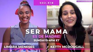 Ketty Mcdougall y Limara Meneses en Ser mamá es De Madre | S2 · E18