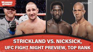 Strickland-Nicksick Drama | UFC Fight Night Preview | Top Rank | FULL EPISODE | MORNING KOMBAT