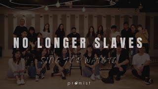 No Longer Slaves - Bethel Music (Cover by Promist) SING FOR WATOTO