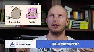 Jak się motywować?