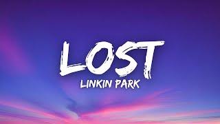 Linkin Park - Lost (Lyrics)