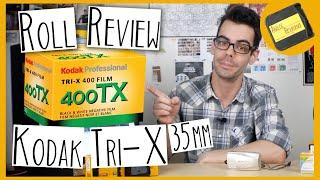 Kodak TRI-X 35mm - One of the CLASSICS | ROLL REVIEW