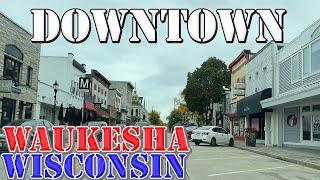 Waukesha - Wisconsin - 4K Downtown Drive