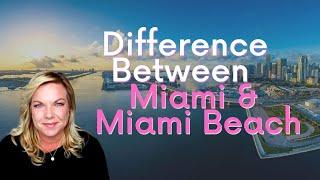 What's The Difference Between Miami & Miami Beach