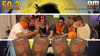 One Night Ultimate Werewolf 50.2: All Tanner Cards Prank