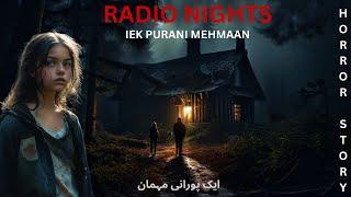 Radio Nights | Iek Purani Mehmaan | Dread Riddles ft. Abdul Haseeb