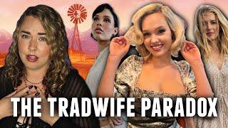 A Rant on Tradwives