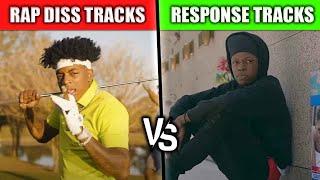 RAP DISS TRACKS VS THE RESPONSE DISS TRACKS