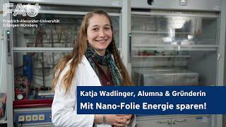 Fensterfolien, die vor Hitze schützen: Interview mit Katja Wadlinger | #MyStory [FAU Alumni]