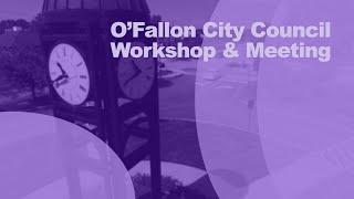 City Council - January 9, 2025 | O'Fallon, Missouri