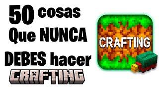 50 COSAS que NUNCA debes HACER en CRAFTING and Building