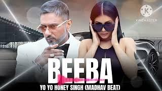 BEEBA - YO YO HONEY SINGH (MUSIC VIDEO) PROD. MADHAV BEAT NEW ALBUM (@vks_lofi550) 